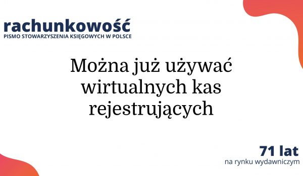 Można już używać wirtualnych kas rejestrujących