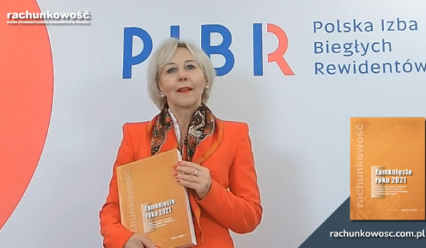 27. wydanie przewodnika po zasadach sporządzania rocznego sprawozdania finansowego poleca prezes KRBR Barbara Misterska-Dragan