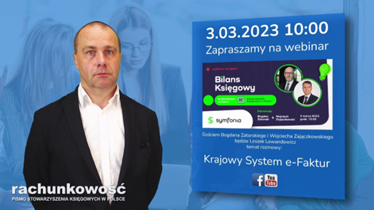"Bilans Księgowy" ze specjalnym udziałem Stowarzyszenia Księgowych w Polsce