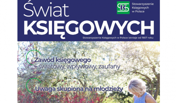 Nowy numer Świata KSIĘGOWYCH - Zapraszamy do lektury