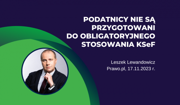 Leszek Lewandowicz, sekretarz SKwP dla Prawo.pl