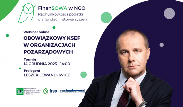 Już dzisiaj! Rachunkowość i podatki dla fundacji i stowarzyszeń