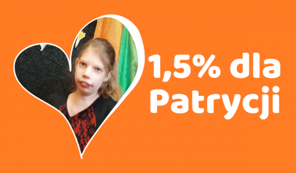 1,5% Twojego podatku pozwoli sfinansować leczenie i rehabilitację