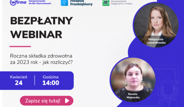 Już w środę! Dowiesz się jak rozliczyć roczną składkę zdrowotną
