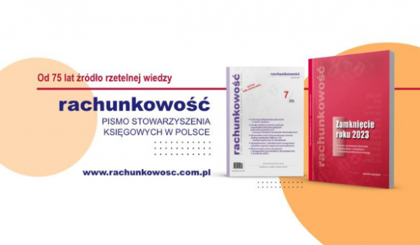Czytaj lipcowy numer rachunkowości!